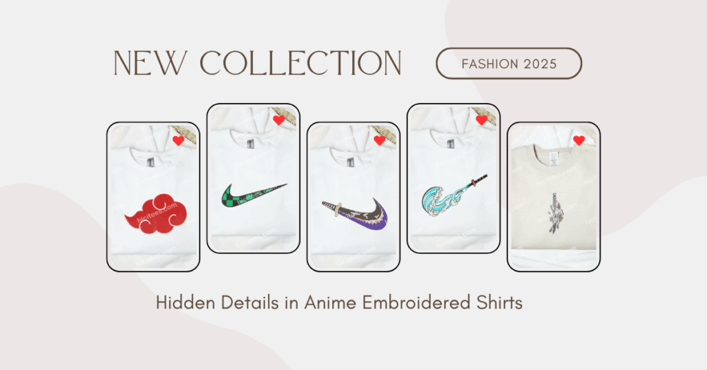 5 Hidden Details in Anime Embroidered Shirts That Only True Fans Will Notice 1 5 Hidden Details in Anime Embroidered Shirts That Only True Fans Will Notice